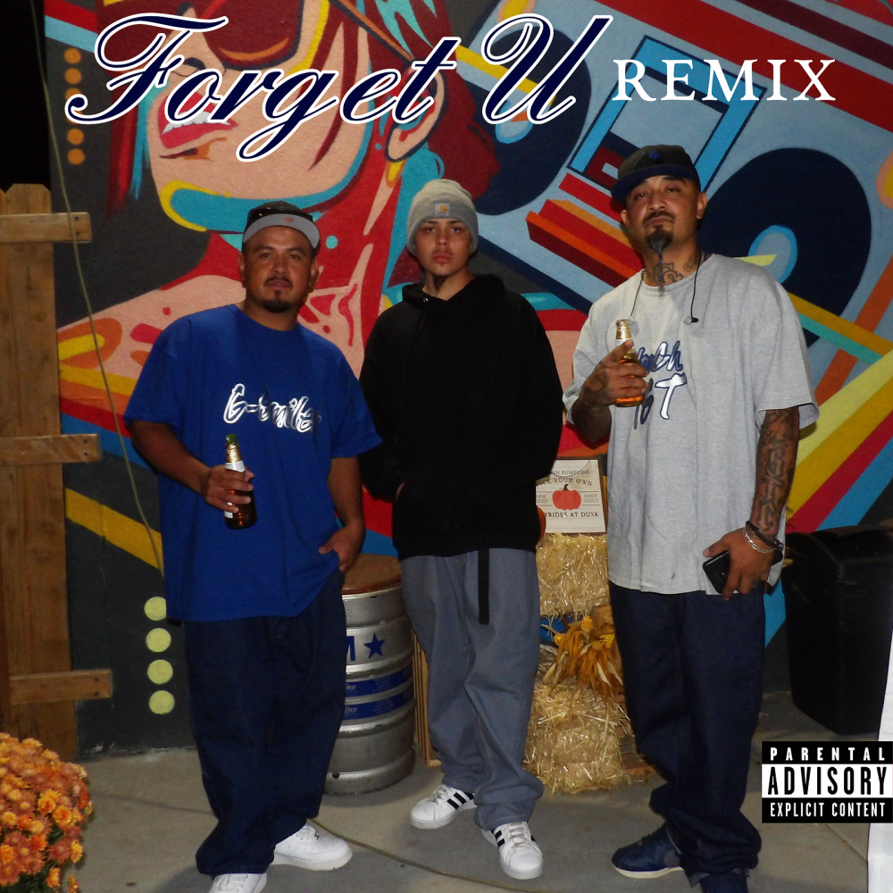 Forget U (Remix|Explicit)