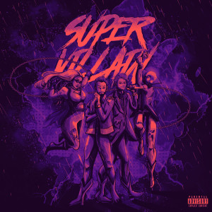 Super Villain (Explicit)