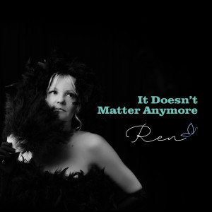 ดาวน์โหลดและฟังเพลง It Doesn't Matter Anymore (Live) พร้อมเนื้อเพลงจาก Balasubas