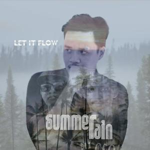 Dengarkan Let It Flow lagu dari SummerRain dengan lirik