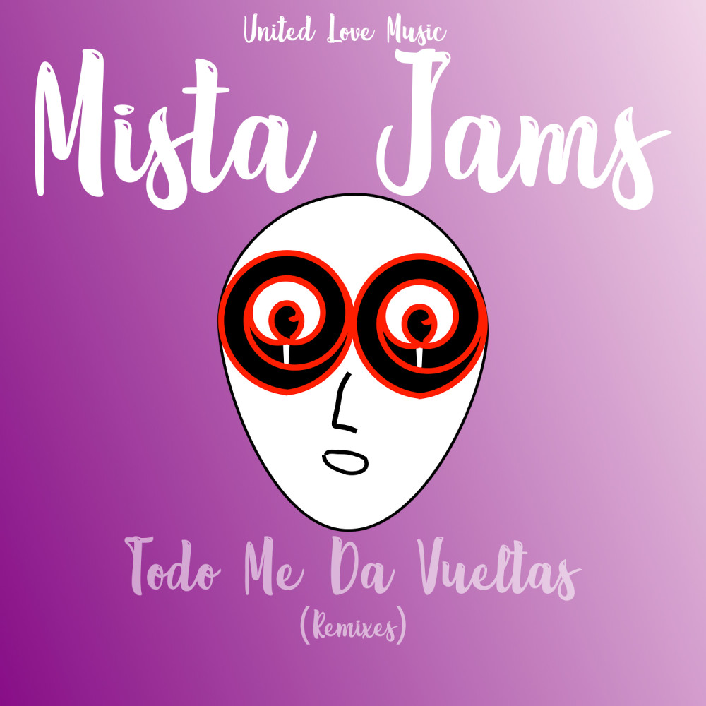 Todo Me Da Vueltas (DJ Tuku Mix)