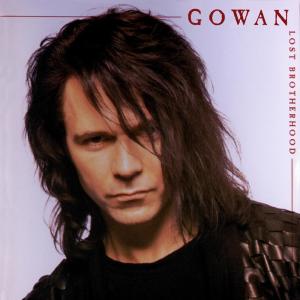 Album Lost Brotherhood from Gowan