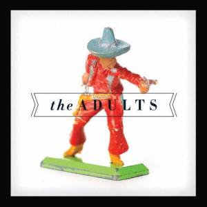 The Adults的專輯The Adults + Live with The CSO