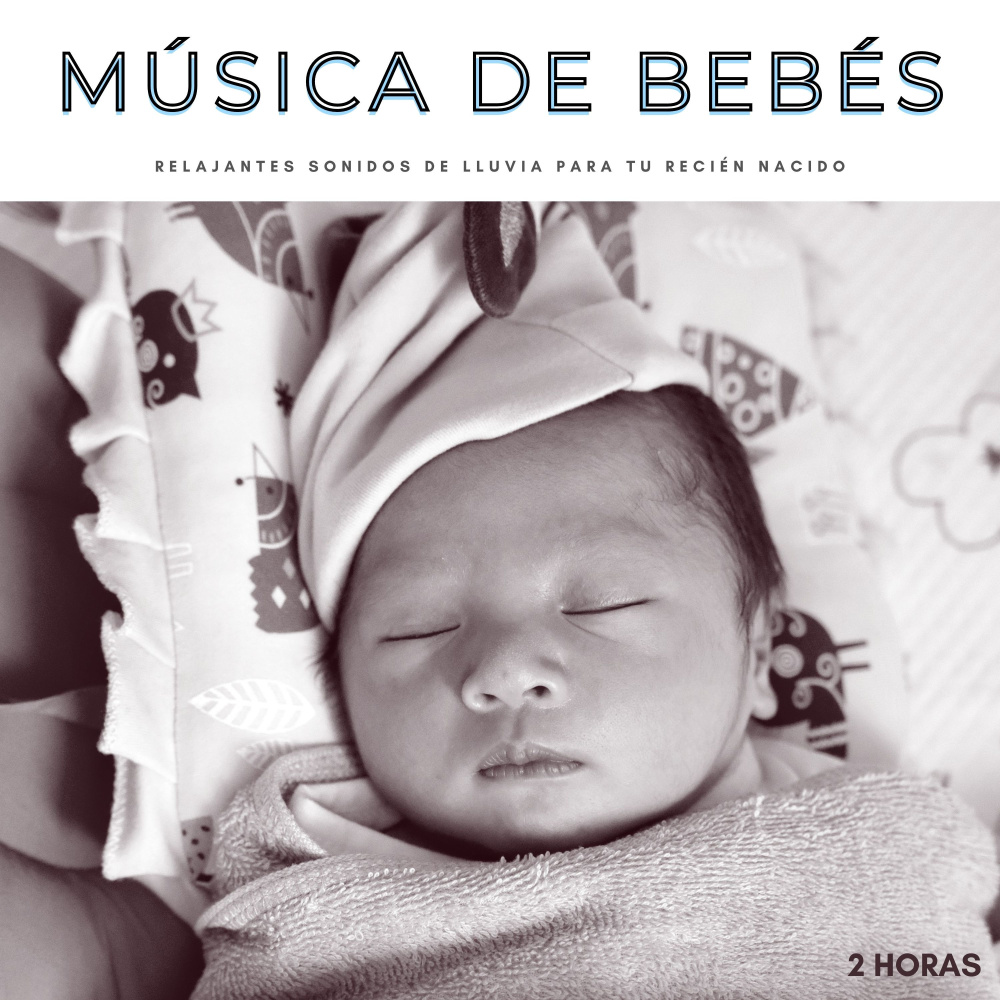 Música De Bebés: Relajantes Sonidos De Lluvia Para Tu Recién Nacido - 2 Horas