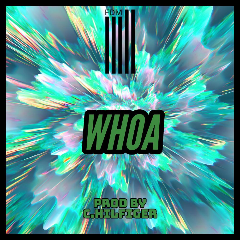 WHOA (Explicit)