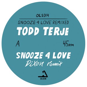 收聽Todd Terje的Snooze 4 Love (Luke Abbott Remix)歌詞歌曲