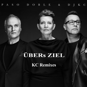Album Übers Ziel (KC Remixes) from DJKC