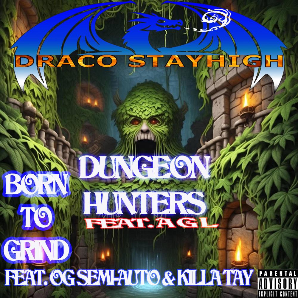 Born To Grind (feat. Killa Tay & OG Semi-Auto) (Groove Mix|Explicit)