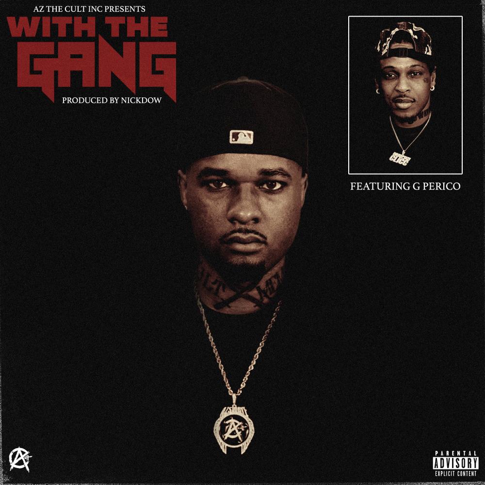 With The Gang (feat. G Perico) (Explicit)