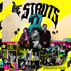 The Struts的專輯Strange Days