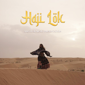 Album Haji Lok oleh Aanchal Shrivastava