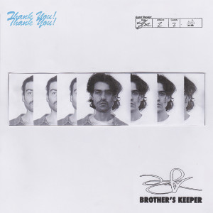 อัลบัม BROTHER'S KEEPER (feat. Braxton Cook) (Explicit) ศิลปิน Noah Guy
