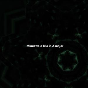 Album Minuetto e Trio in A major oleh Al Goranski