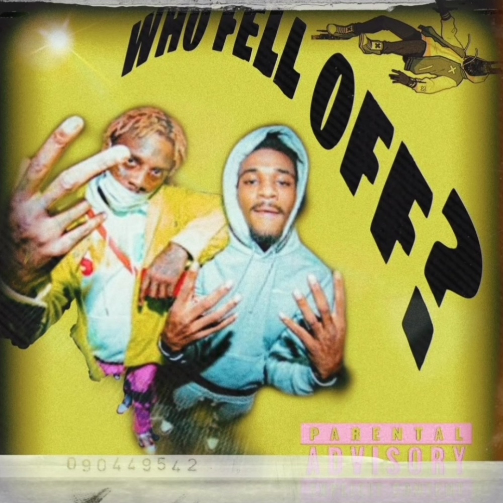 Who Fell Off (feat. Famous Dex aka Dexterr) (Explicit)