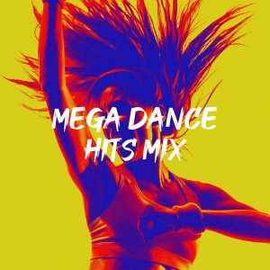 #1 Hits Now的專輯Mega Dance Hits Mix