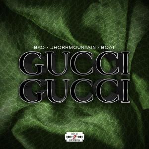 BKO的专辑Gucci Gucci (Explicit)