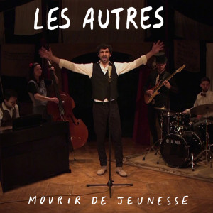 收聽Les Autres的Tous les Hommes歌詞歌曲