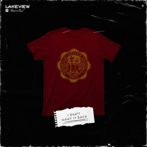ดาวน์โหลดและฟังเพลง Want It Back พร้อมเนื้อเพลงจาก Lakeview