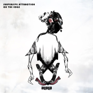 Listen to On The Edge (Club Mix) song with lyrics from Subversive Attraction