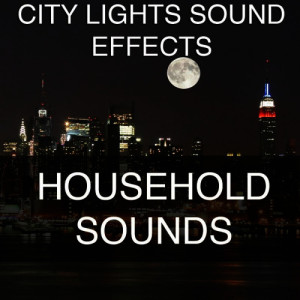 收聽City Lights Sound Effects的Vacuum Cleaner Vacuuming Floor Sound Effects Sound Effect Sounds EFX Sfx FX Appliances Vacuum歌詞歌曲
