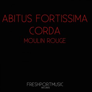 ดาวน์โหลดและฟังเพลง Moulin Rouge พร้อมเนื้อเพลงจาก Abitus Fortissima