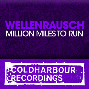 อัลบัม Million Miles To Run ศิลปิน Wellenrausch