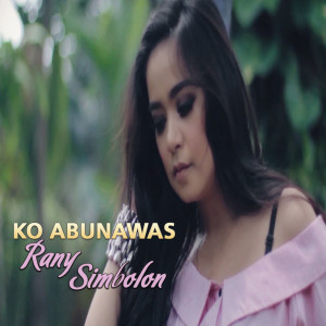 Dengarkan KO Abunawas lagu dari Rany Simbolon dengan lirik