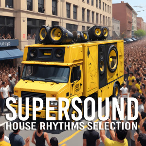 Supersound House Rhythms Selection dari Group Star