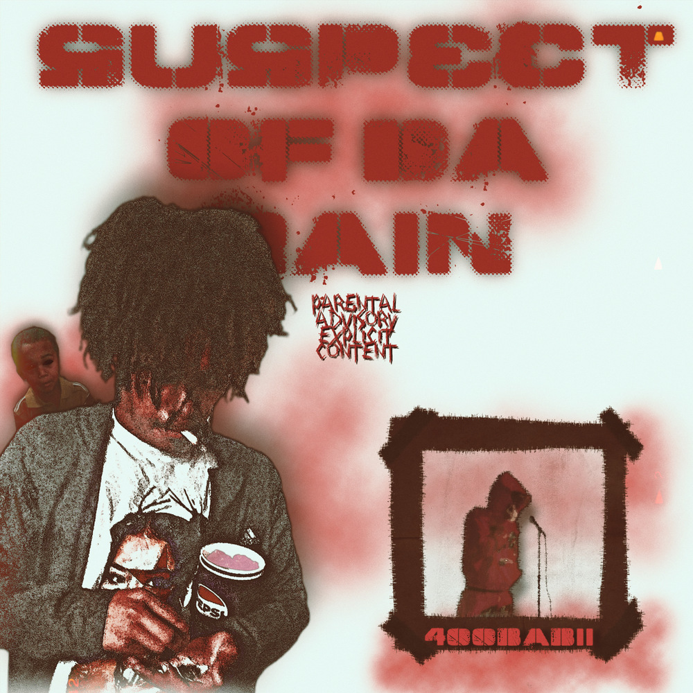 Suspect Of Da Rain (Explicit)
