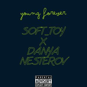 Listen to Young Forever (Explicit) song with lyrics from soft_toy