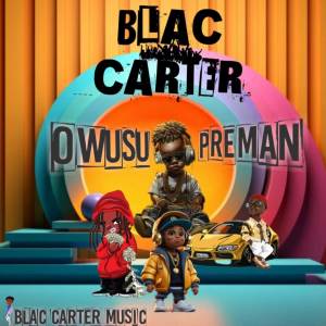 Blac Carter的專輯Owusu Preman (Grand)