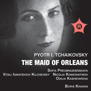 Boris Khaikin的專輯Tchaikovsky: The Maid of Orleans