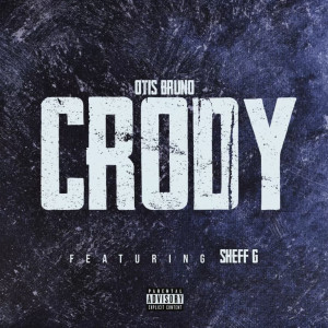 Album Crody (Explicit) from Otis Bruno
