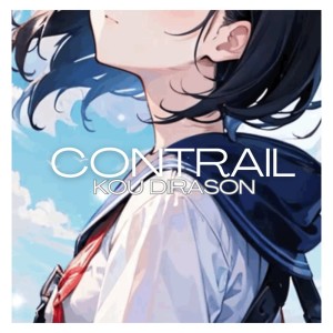 Dengarkan Contrail (feat. OИE & すずきつづみ) lagu dari KOU DIRASON dengan lirik