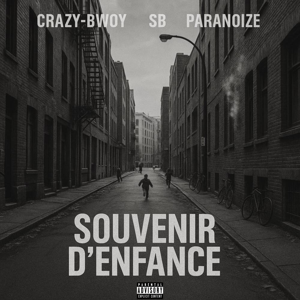 Souvenir d'enfance (feat. S.B. & Paranoize) (Explicit)