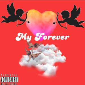 Moneybagkato的專輯Moneybag Kato (My Forever) [Explicit]
