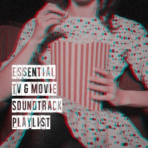 TV Theme Tune Factory的專輯Essential TV & Movie Soundtrack Playlist