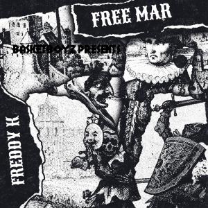 Freddy K的專輯FREE MAR (Explicit)