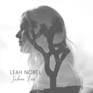 Album Joshua Tree from Leah Nobel