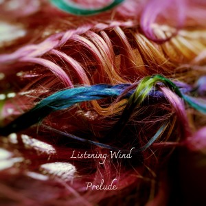 Album Prelude from Listening Wind