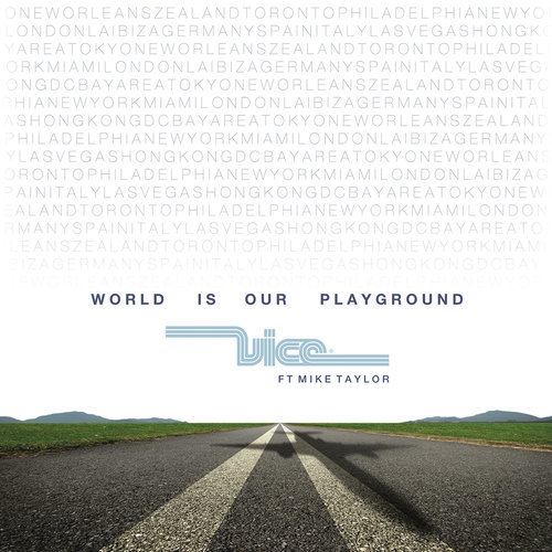 World Is Our Playground (Extended Mix)