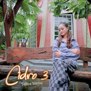 Cidro 3 dari Safira Inema