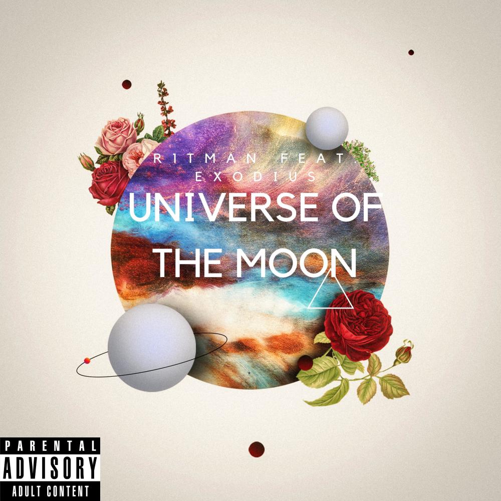 Universe of the Moon (Explicit)