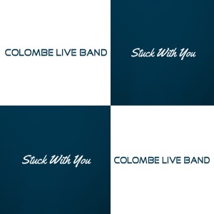 Listen to Stuck with You song with lyrics from Colombe Live Band