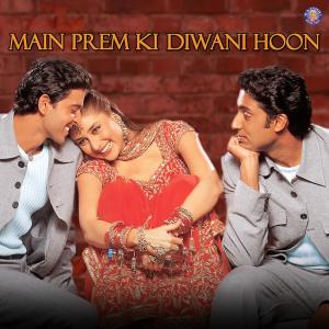 Anu Malik的专辑Main Prem Ki Diwani Hoon