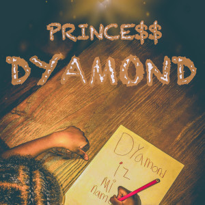 Dengarkan Dyamond Iz Mi Name lagu dari Princess Dyamond dengan lirik