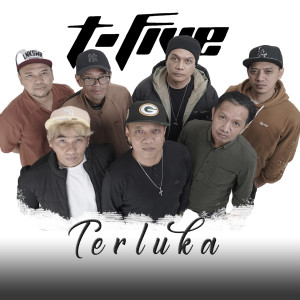T-Five的专辑Terluka