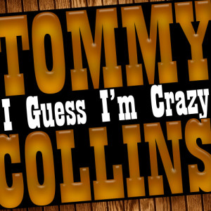 ดาวน์โหลดและฟังเพลง Think It over Boys พร้อมเนื้อเพลงจาก Tommy Collins