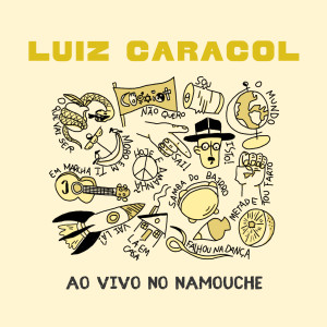 收聽Luiz Caracol的Isto (Ao vivo)歌詞歌曲