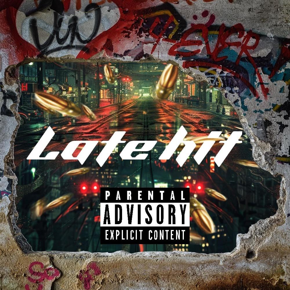 Late hit (Explicit)